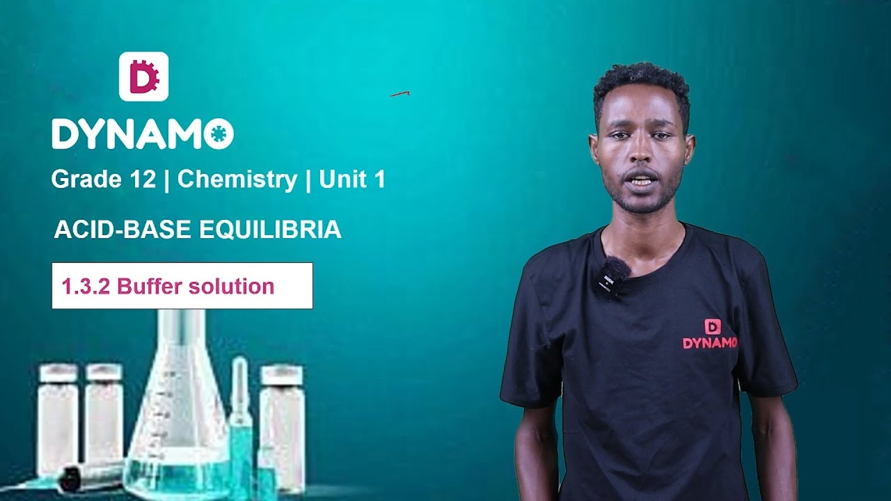 Grade 12 || Chemistry || Unit 1 || Part 17 || 1.3.2 Buffer solution ...