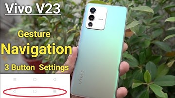 How To Customize Navigation Button in Vivo V23 , Vivo V23 Navigation Button Kaise Hide Kare