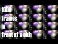 1000 frames in front of a club
