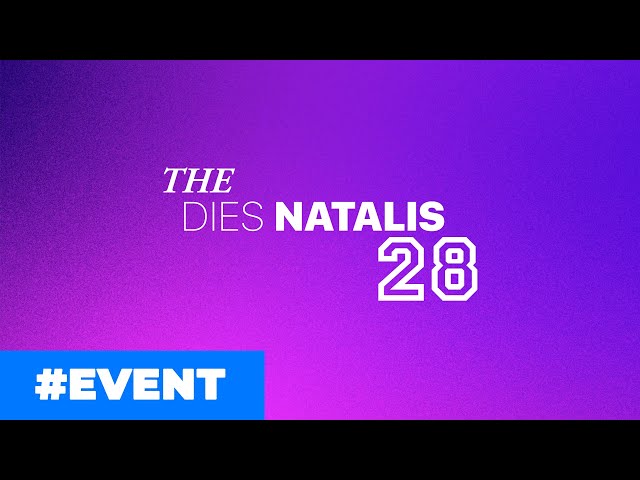 Dies Natalis 28th | Promotion Video
