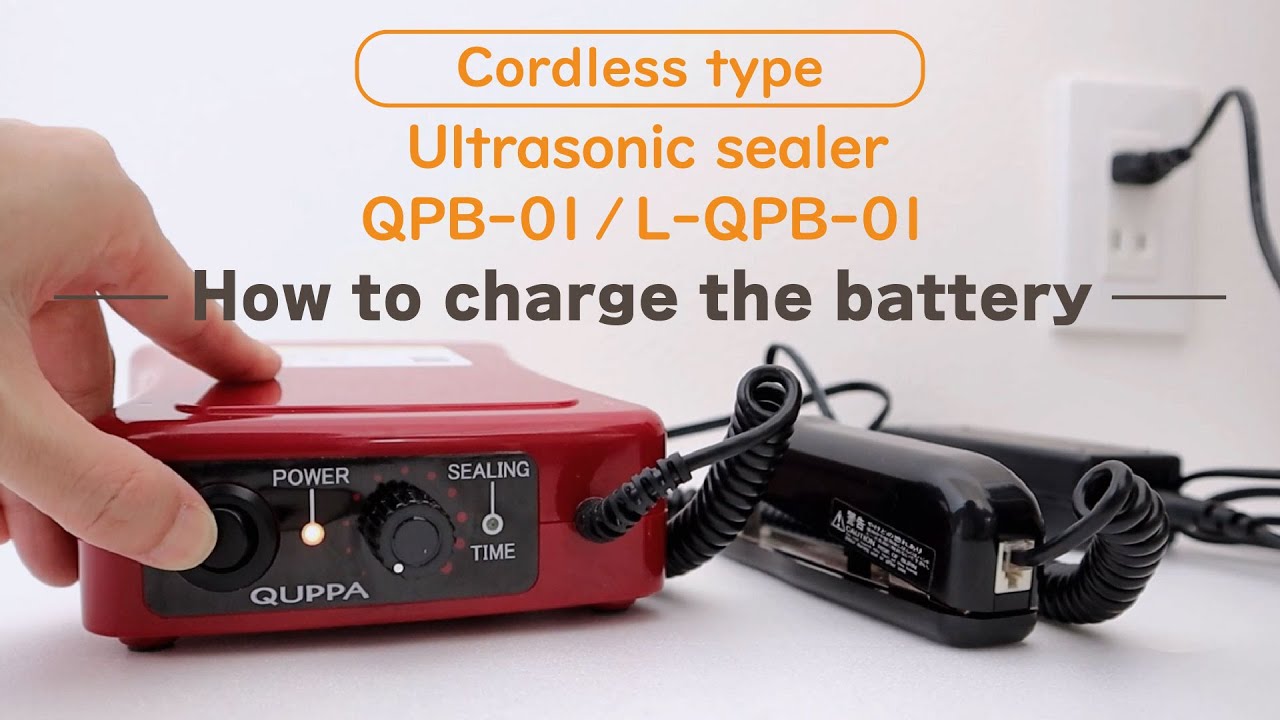 [How to Charge] Cordless type Ultrasonic point sealer QPB-01/L-QPB-01