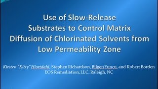 Celebrity 2013 EOS Webinar Series - Controlling Matrix Diffusion of Chlorinated Solvents Net Worth