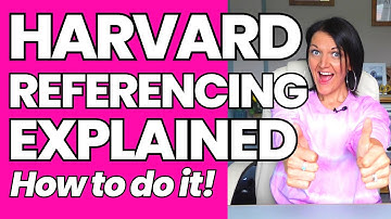 How to reference with Harvard referencing system – in-text citations & reference list, with examples