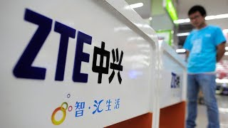 Chinese company ZTE close to collapse after U.S. sanctions