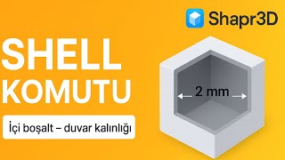 Shapr3D - Shell Komutu #shapr3d #tasarฤฑm