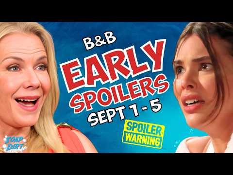 Bold and Beautiful Early Spoilers Sept 1-5: Brooke’s Fed-Up & Electra Horrified | Soap Dirt