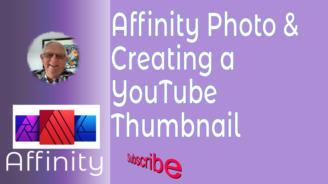 Creating a YouTube Thumbnail in Affinity Photo