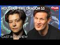 'House of the Dragon' cast reveal 'Game of Thrones' Easter eggs & talk season 3 | Interview