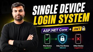 Single Device Login System in ASP.NET Core | JWT Authentication