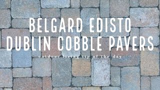 Belgard Edisto Dublin Cobble Pavers - Outdoor Living Tip of the Day