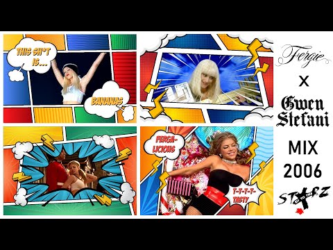 Fergie/Gwen Stefani Megamix