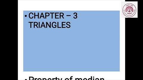 Std IX    Sub  : Mathematics II   Chapter -3  Triangles