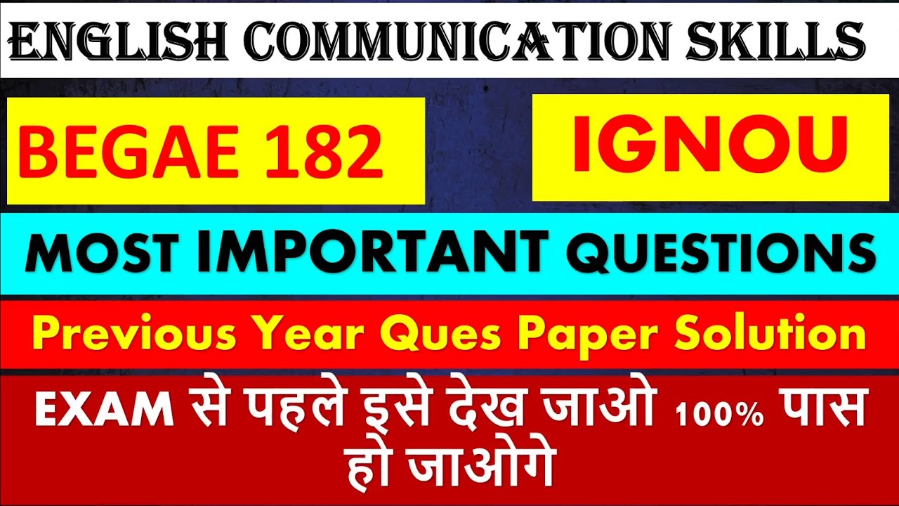 BEGAE 182 most important questions I English Communication Skills I IGNOU English BAG