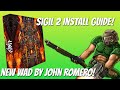 Sigil II Install Guide & Review - New John Romero Doom Wad!
