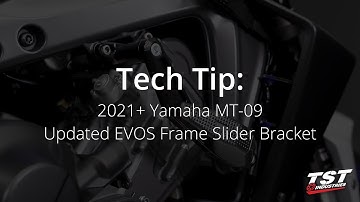 Tech Tip Ep. 14  - 2021+ Yamaha MT-09 Womet-Tech EVOS Frame Slider Bracket Update