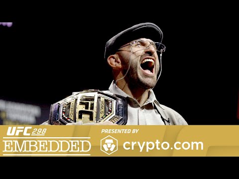 UFC 298 Embedded Vlog Series - Episode 5