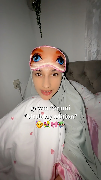 GRWM FOR UNI ON MY BDAY!!🥳 #birthday #grwm #grwmforschool #college #university