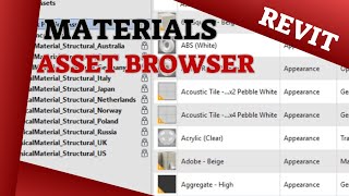 Revit MATERIALS ASSET BROWSER   - טבלת החומרים ברוויט