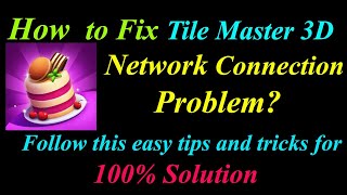 How to Fix Tile Master 3D App Network Connection Problem in Android & Ios |Internet Connection Error screenshot 5