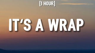 Mariah Carey - It's A Wrap [1HOUR/Lyrics] | When it's gone it's gone it's gone