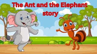 The Brave Ant and the Scared Elephant | Short Moral Stories for Kids