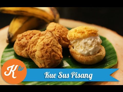 resep-kue-sus-pisang-(banana-profiterole-recipe-video)-|-putri-miranti