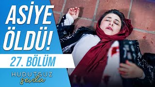 Hudutsuz Sevda 27. Bölüm 2. Fragmanı | GÖZÜMÜZ AYDIN