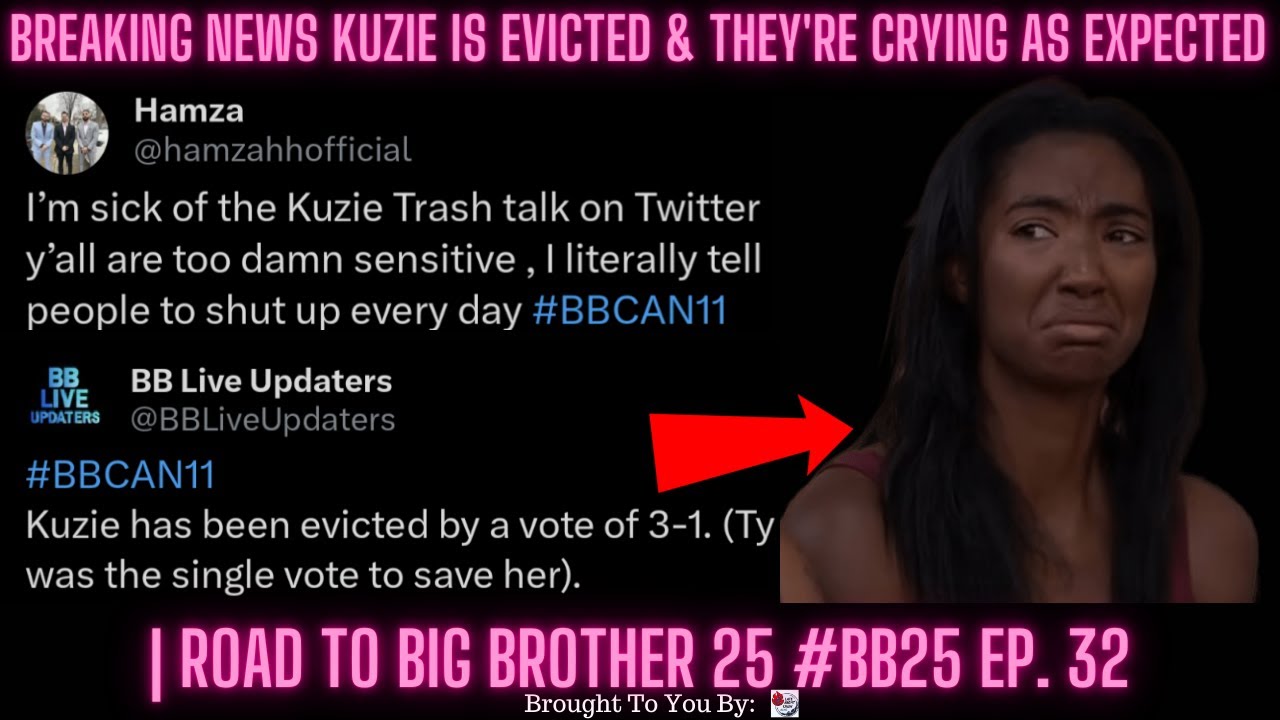 BREAKING NEWS Kuzie Is Evicted & They’re Crying As Expected | Road To Big Brother 25 #BB25 Ep. 32