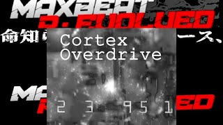 サムネイル画像は https://www.youtube.com/watch?v=_lhfTUeII6o からの引用です。 Cortex Overdrive