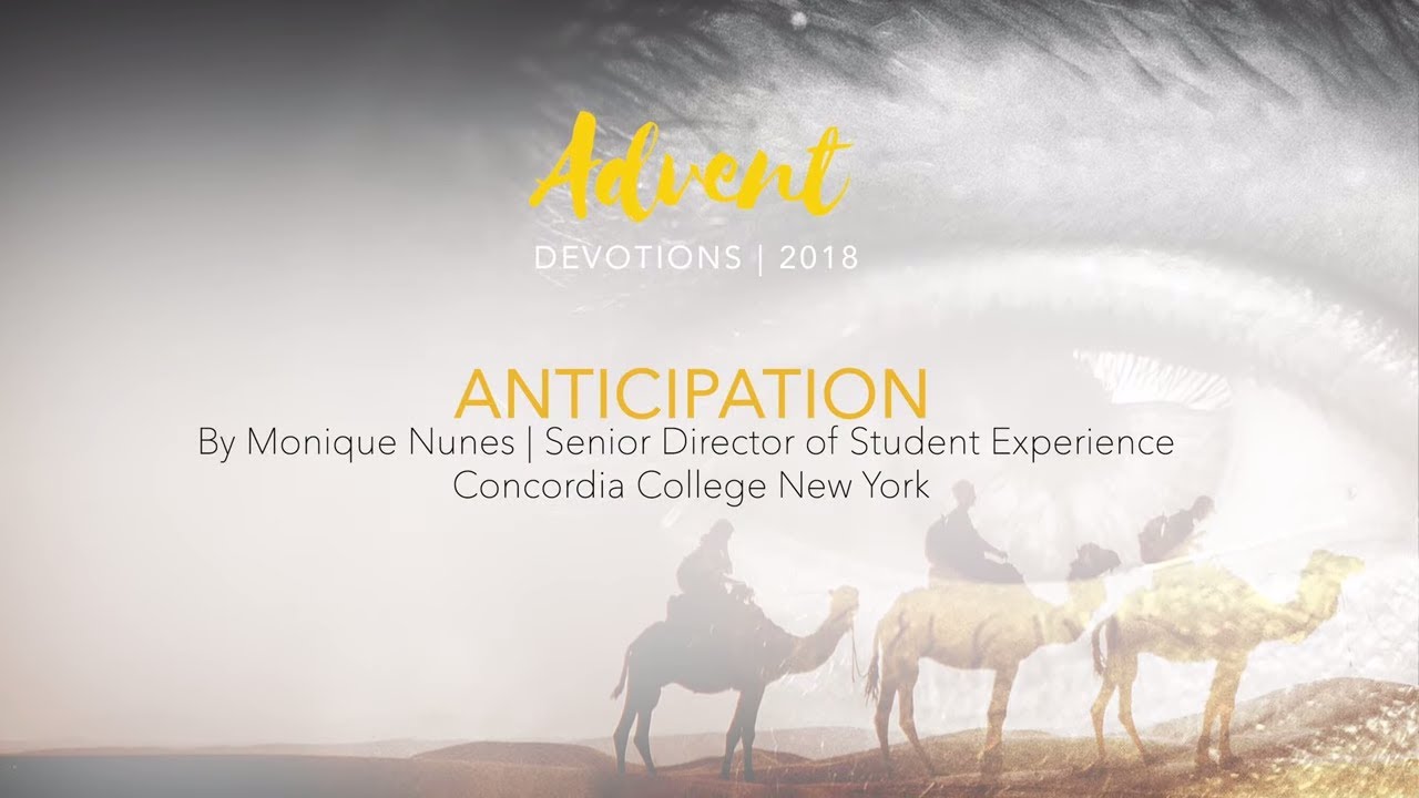 concordia university ranking Anticipation By Monique Nunes. | Advent Devotions 2018