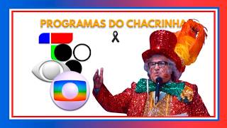 Cronologia De Vinhetas Programas Do Chacrinha Na Tv Brasileira