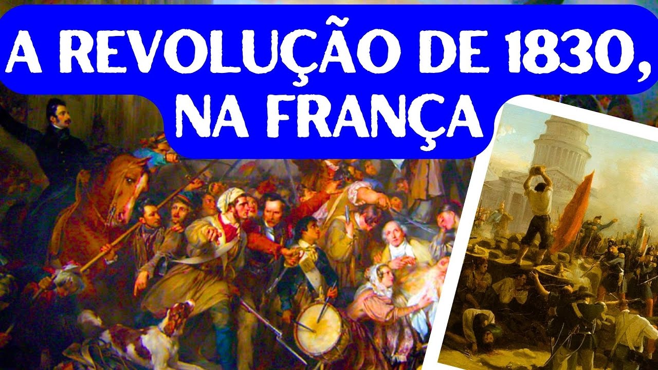 A Revolução de 1830, na França - YouTube