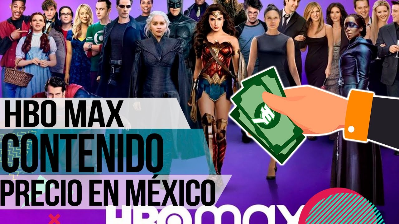 HBO MAX EXPLORANDO CONTENIDO Y PRECIO EN MEXICO ¿VALE LA PENA? - YouTube