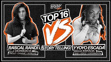 Rascal Randi Vs Yyoyo Escada | Top 16 | Stackin