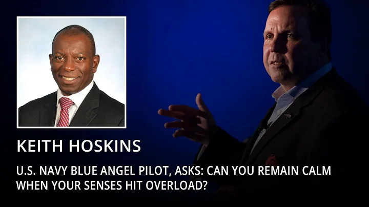 Keith Hoskins, U.S. Navy Blue Angel Pilot, asks: C...
