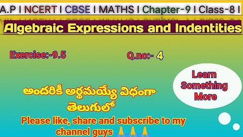 Q.no:-4#exercise-9.5#Algebraic Expressions and Identities#chapter-9#class-8#A.P & T.S maths#2024-25