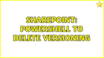 Sharepoint: PowerShell to delete versioning