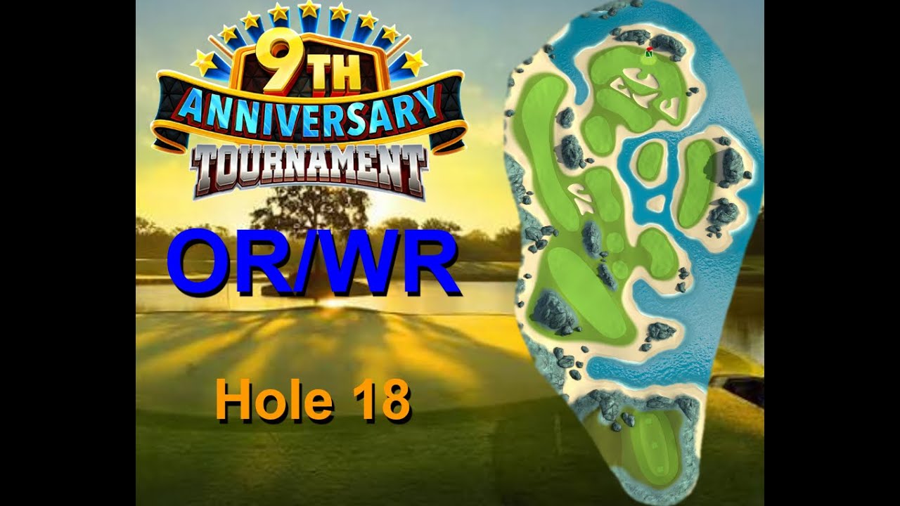 H18M Golf Clash 9th Anniversary 2026 Hole 18 Master OR/WR Albatross