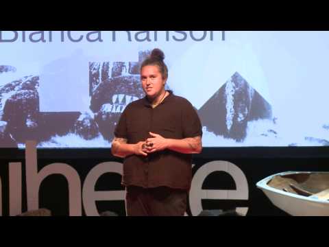 Living and working by Maori customs, values and culture | Bianca Ranson | TEDxWaiheke