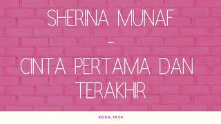 Lirik lagu Sherina Munaf - Cinta Pertama dan Terakhir chords