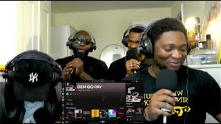 Wande Coal  Dem Go Pay  Vibes On Vibes Reaction