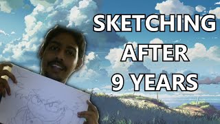 DRAWING ANIME SKETCH AFTER 9 YEARS