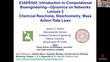 ENG340/542 Network Modeling, Lecture 3 Stoichiometry Mass Action [James Glazier] September 5, 2023