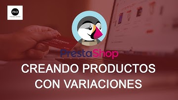Variaciones de productos prestashop 1.7 (Combinaciones)