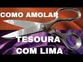 COMO AMOLAR AFIAR TESOURA