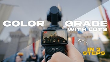 Perfectly Color Grade in 3 Easy Steps | DJI Osmo Pocket 3 & Log Footage