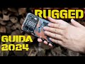 Migliori rugged phone 2024 la guida definitiva per gli smartphone rugged da comprare