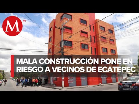 Gobierno de Ecatepec ordena demoler edificio que pone en riesgo a la población