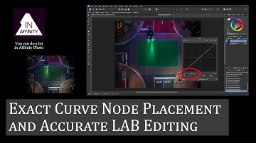 Affinity Photo 1.9: Exact Curve Node Placement and Accurate LAB Editing