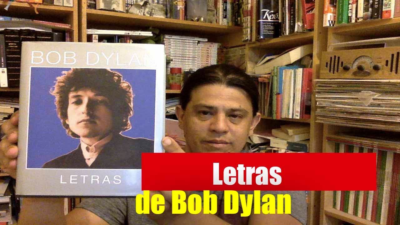 Letras de Bob Dylan (reseña) - YouTube